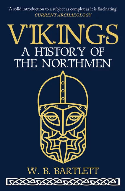 Vikings: A History of the Northmen - Paperback