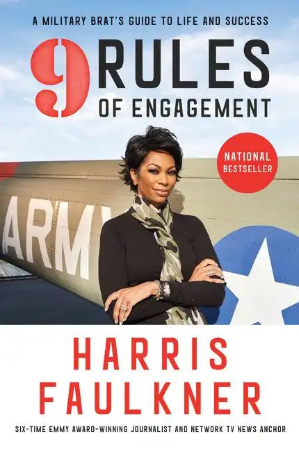 9 Rules of Engagement: A Military Brat's Guide to Life and Success - Paperback