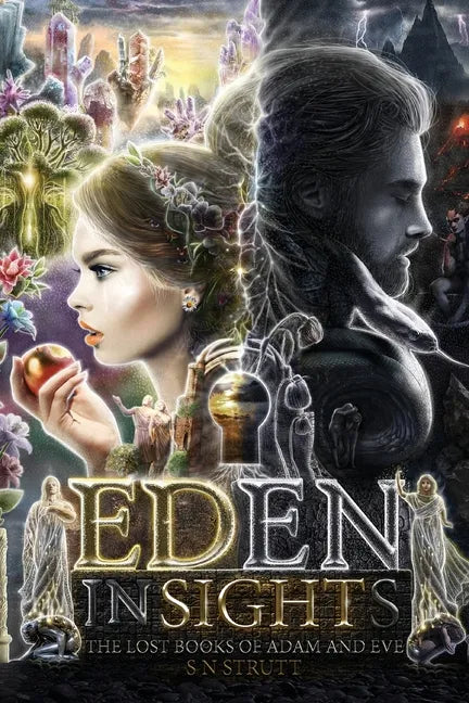 Eden Insights And The Lost Books of Adam and Eve - Paperback