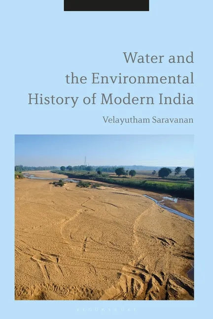 Water and the Environmental History of Modern India - Paperback