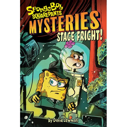 Stage Fright (Spongebob Squarepants Mysteries #3) - Hardcover