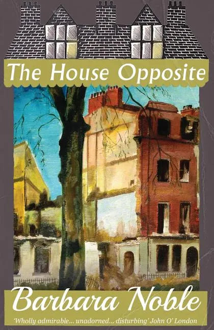 The House Opposite - Paperback