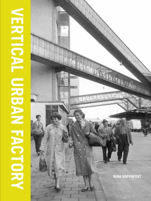 Vertical Urban Factory - Paperback