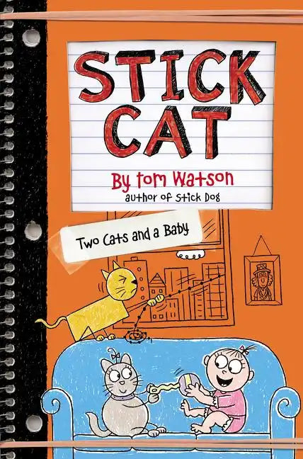 Stick Cat: Two Cats and a Baby - Hardcover