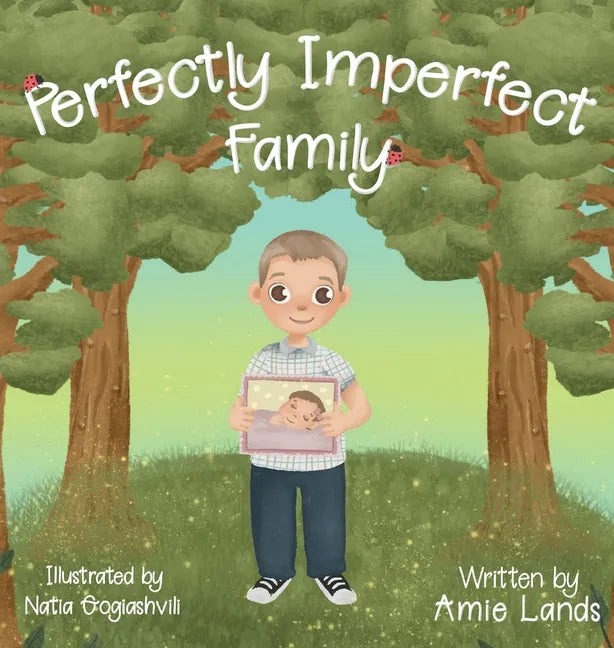 Perfectly Imperfect Family - Hardcover