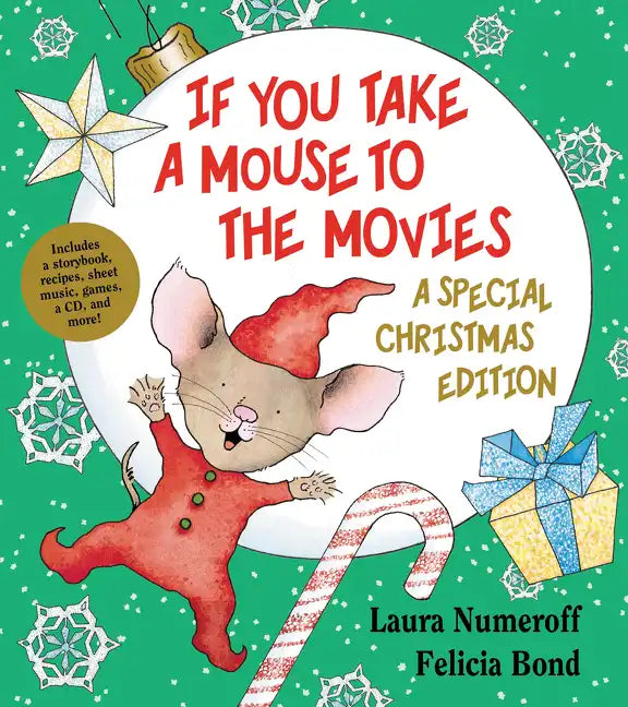 If You Take a Mouse to the Movies: A Special Christmas Edition: A Christmas Holiday Book for Kids [With CD (Audio)] - Hardcover