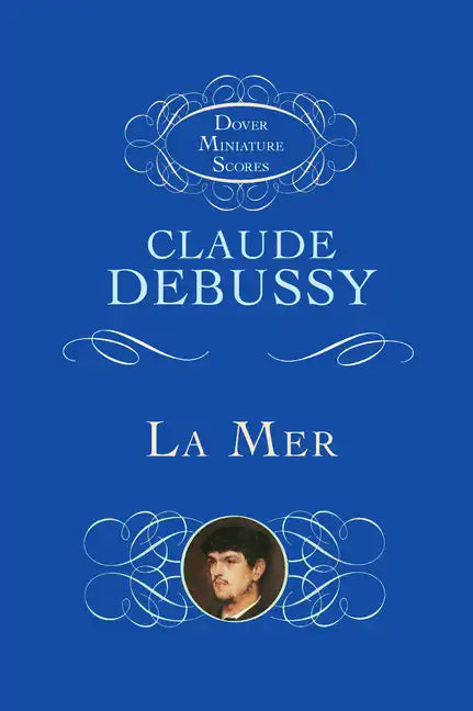 La Mer (the Sea): Three Symphonic Sketches - Paperback