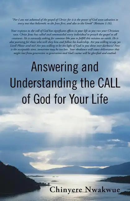 Answering and Understanding the Call of God for Your Life - Paperback