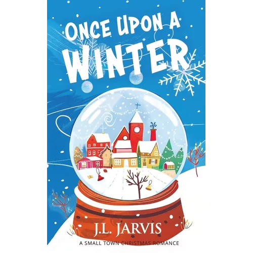 Once Upon a Winter: A Small-Town Christmas Romance - Paperback