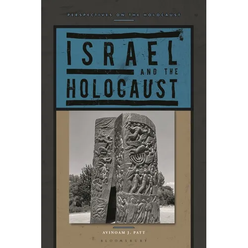 Israel and the Holocaust - Hardcover