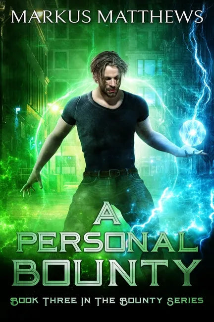 A Personal Bounty: Book Three in the Bounty series - Paperback