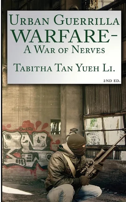 War of Nerves: Urban Guerrilla Warfare - Paperback