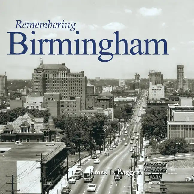 Remembering Birmingham - Paperback