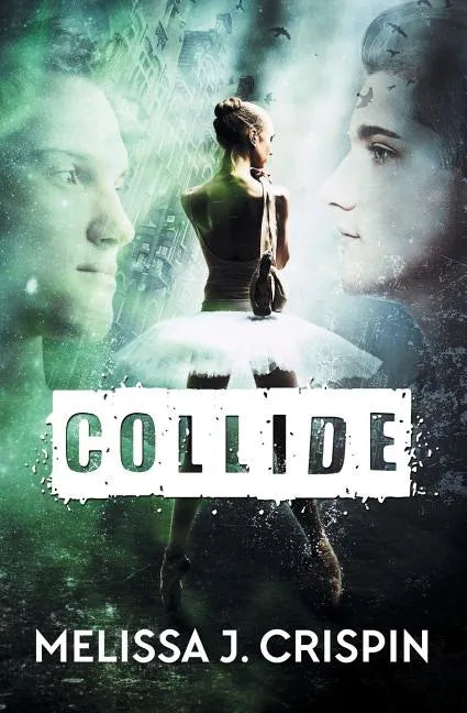 Collide - Paperback