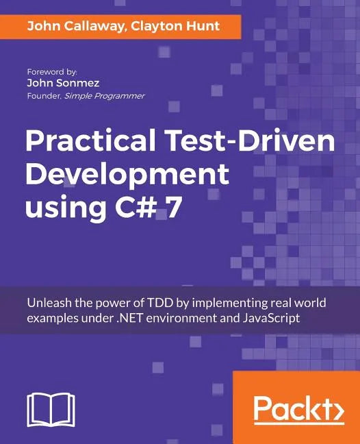 Practical Test-Driven Development using C# 7 - Paperback