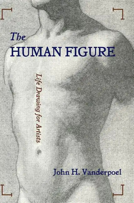 The Human Figure - Hardcover