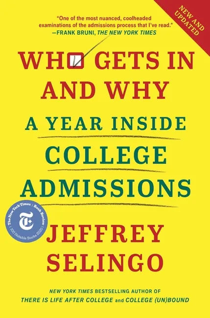 Who Gets in and Why: A Year Inside College Admissions - Hardcover