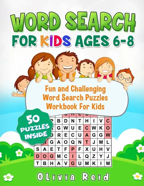 Word Search For Kids Ages 6-8: Fun and Challenging Word Search Puzzles Workbook For Kids - Paperback