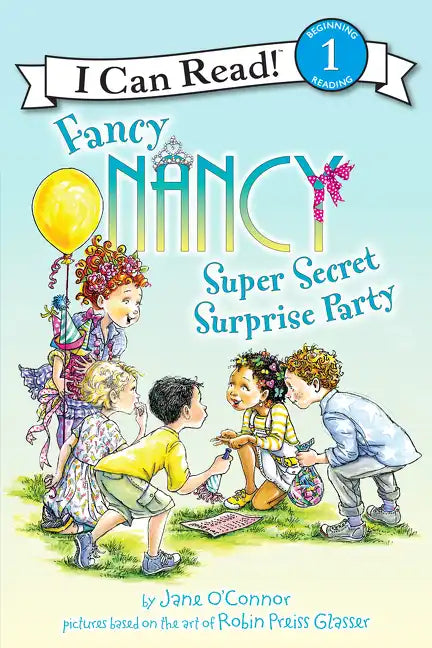 Fancy Nancy: Super Secret Surprise Party - Paperback