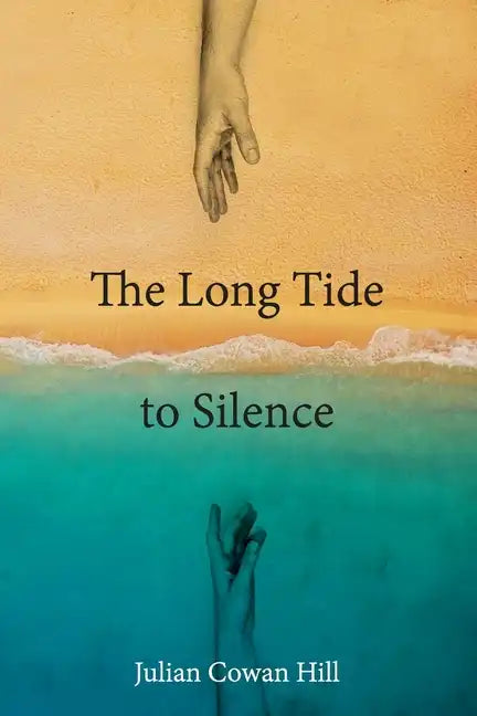 The Long Tide To Silence - Paperback