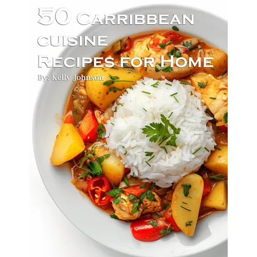 50 Caribbean Cuisine Recipes for Home - Paperback