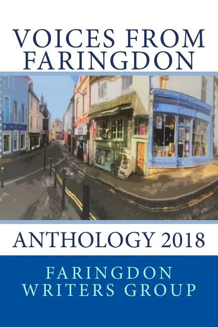 Voices from Faringdon 2018 - Paperback