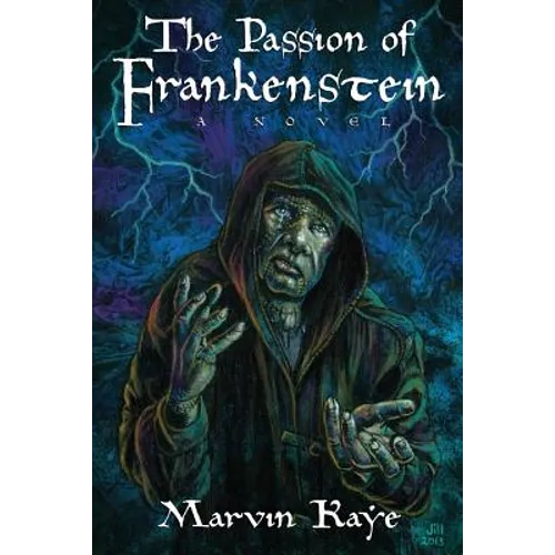 The Passion of Frankenstein - Paperback