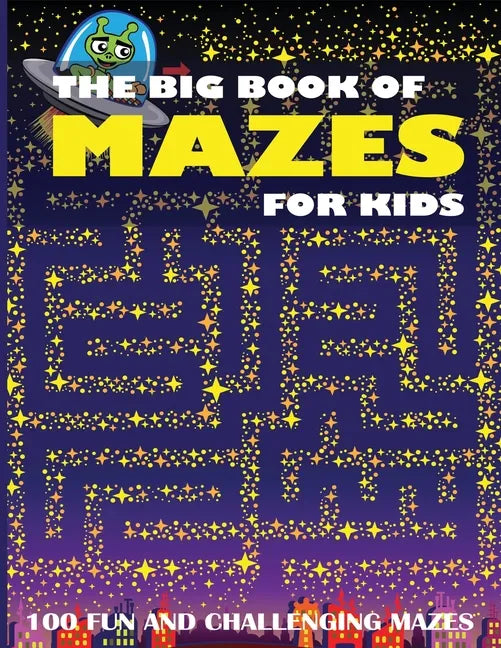 The Big Book of Mazes for Kids - Paperback