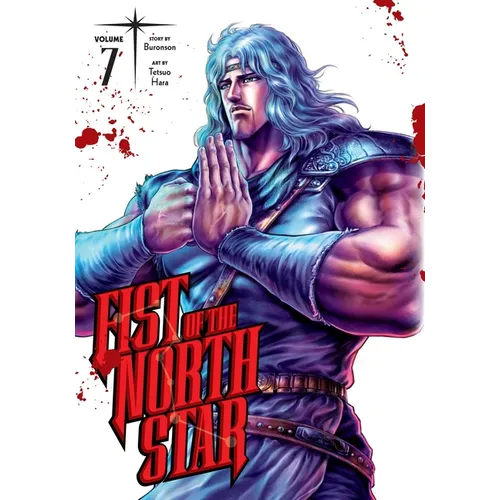 Fist of the North Star, Vol. 7 - Hardcover