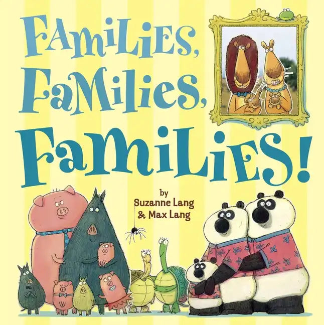 Families, Families, Families! - Hardcover