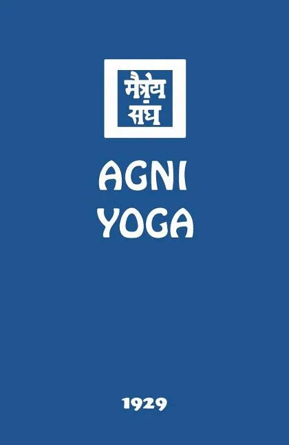 Agni Yoga - Paperback