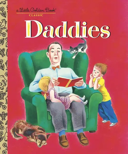 Daddies: A Book for Dads and Kids - Hardcover