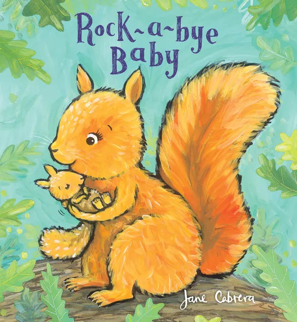 Rock-A-Bye Baby - Board Book