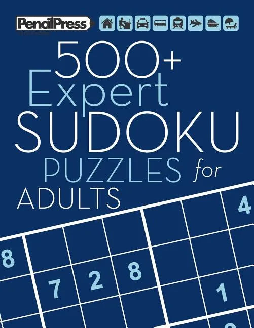 500+ Expert Sudoku Puzzles for Adults: Sudoku Puzzle Books Expert (with answers - Paperback