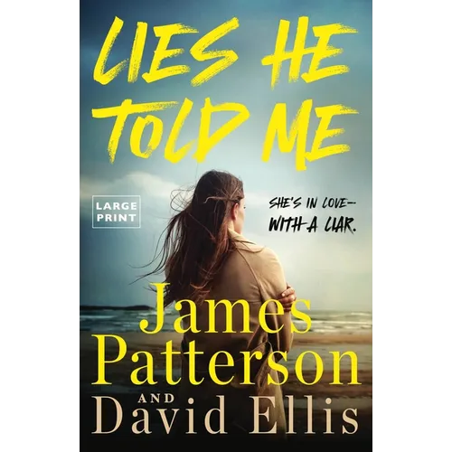 Lies He Told Me: A Thriller - Paperback