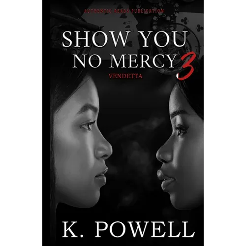 Show You No Mercy 3: Vendetta - Paperback