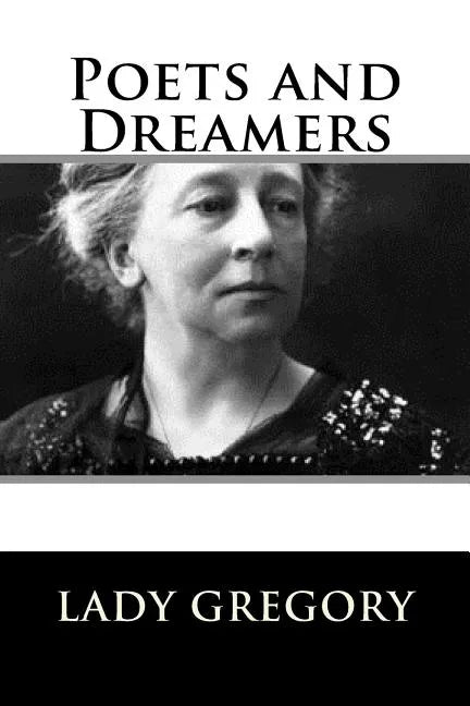 Poets and Dreamers - Paperback