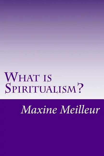 What is Spiritualism? - Paperback