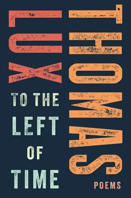 To the Left of Time - Paperback