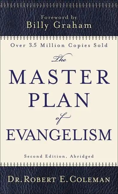 The Master Plan of Evangelism - Paperback