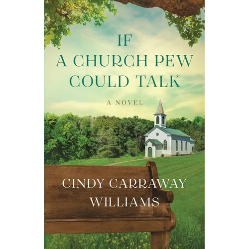 If a Church Pew Could Talk - Paperback