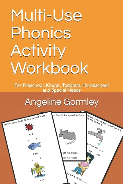 Multi-Use Phonics Activity Workbook: For Preschool, Kinder, Toddlers, Homeschool and Special Needs - Paperback