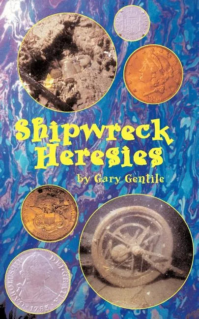 Shipwreck Heresies - Paperback