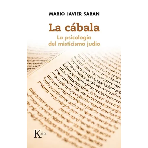 La C畸ala: La Psicolog僘 del Misticismo Jud卲 - Paperback