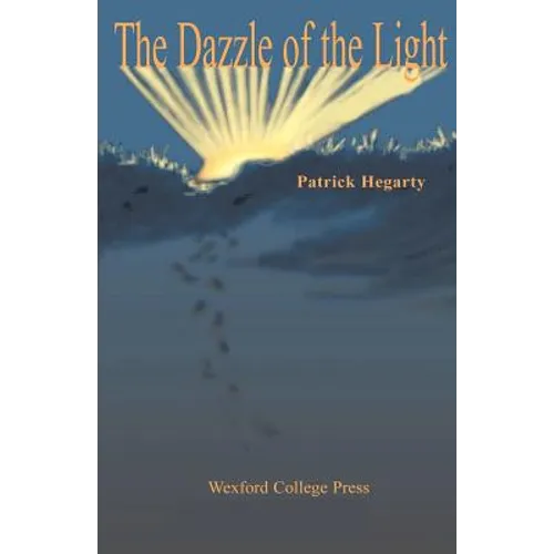 The Dazzle of the Light - Paperback