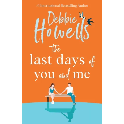 The Last Days of You and Me - Paperback