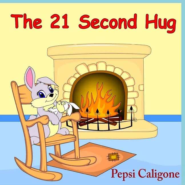 The 21 Second Hug - Paperback