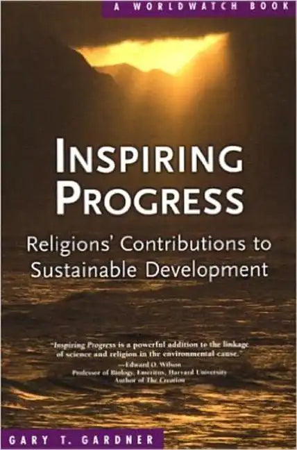 Inspiring Progress: Religions' Contributions to Sustainable Development - Paperback