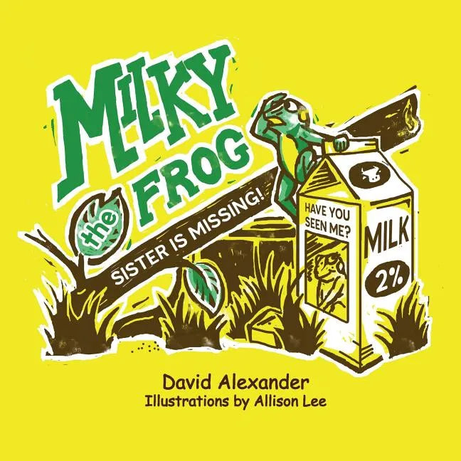 Milky the Frog - Paperback