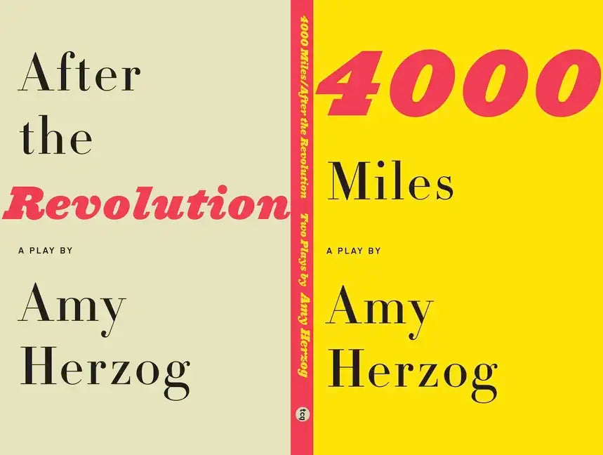 4000 Miles / After the Revolution: Two Plays - Paperback